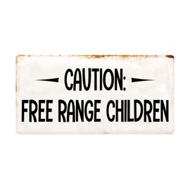 Deerts Señal de Aluminio para Colgar de 1150HS con Texto en inglés Caution Free Range para niños, 12,7 x 25,4 cm