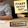 Boxer Gifts AI Whisperer Novelty Desk Sign - Funny Office