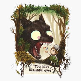 You have beautiful eyes - over the garden wall Bumper Sticker Vinyl Decal 5 inches