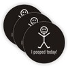 I Pooped Today Hard Hat Sticker / Helmet Decal Label