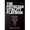 The Physician Vitality Playbook