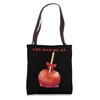 You Had Me At Candy Apple Tote Bag