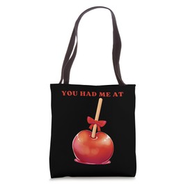 You Had Me At Candy Apple Tote Bag