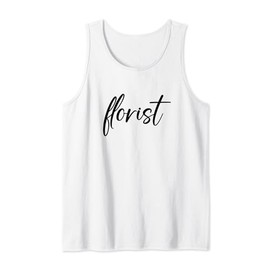 Florist Wedding Florist & Flower Arranger Floral Specialist Tank Top