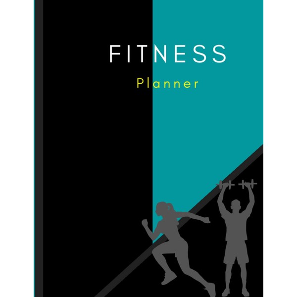 Fitness Planner: Fitness planner: Helps You to Keep Track of
