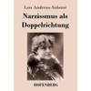 Narzissmus als Doppelrichtung