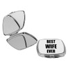 Sam Sandor - Best Wife Ever - Square Compact Mirror