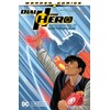 Dial H for Hero Vol. 2: New Heroes of Metropolis