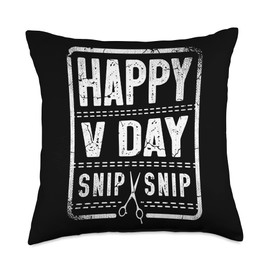 Happy V Day Snip Snip Sterilized man Vasectomy Throw Pillow, 18x18, Multicolor