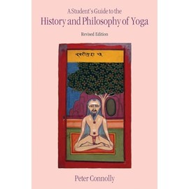 A Student's Guide to the History and Philosophy of Yoga