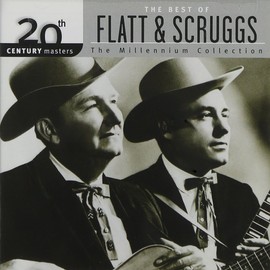 The Best Of Flatt & Scruggs: 20th Century Masters:The Millennium Collection