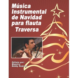 Música Instrumental de Navidad para flauta Traversa