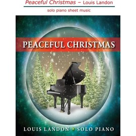 Peaceful Christmas - Solo Piano: Solo Piano Sheet Music