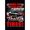 Nobody Ever Got Sick From Smokin Their Tires: Car Mechanic