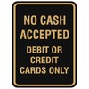 Signs ByLITA Portrait Round No cash accepted debit or credit