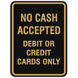 Signs ByLITA Portrait Round No cash accepted debit or credit cards only Sign (Black/Gold) - Small
