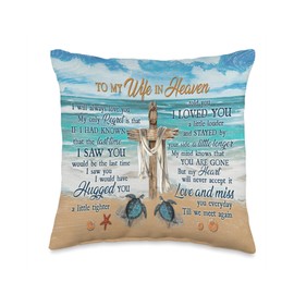 Wife Husband Love Birthday Gift To My Wife in Heaven Cross Beach Sea Turtle Throw Pillow, 16x16, Multicolor