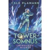 Chiwaukee Nights (Tower of Somnus)
