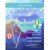 Duets for Improvers for Two Flutes: 33 exciting traditional melodies