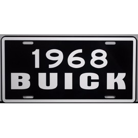 1968 68 Buick Metal License Plate TAG 6 X 12 FITS GM Electra 225 Skylark Wildcat Lesabre Riviera Gran Sport Special Deluxe Wagon HOT Rod Classic Custom Man CAVE Garage Shop Wall Art Novelty Gift Sign