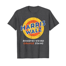 Harris Walz 2024 Waltz Removes Weird Orange Stains T-Shirt