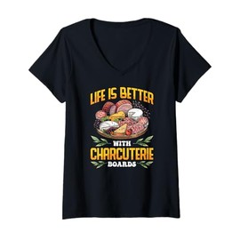 Womens Life Is Better With Charcuterie Boards V-Neck T-Shirt