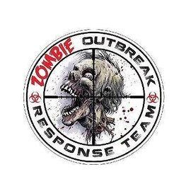 4" Round - Zombie Outbreak Response Team Vinyl Sticker Decal Cars Trucks Vans Walls Laptop