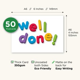 Well Done postcards (50 x cards) 4x6 Inches | A6 | 149 x 105mm for Kids and Adults. Positive School Teacher Thanks You, Kindness Cards, Employee Appreciation Affirmation card.