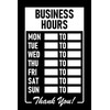 Business hours, Mon to Sunday, black sign with empty space - 3mm Aluminium sign (200mm x 150mm)