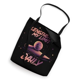 LENGTHENING MY LIMITS DAILY Tote Bag