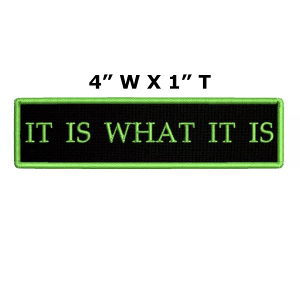 Athena Brands IT IS WHAT IT IS Patch Embroidered Iron-On