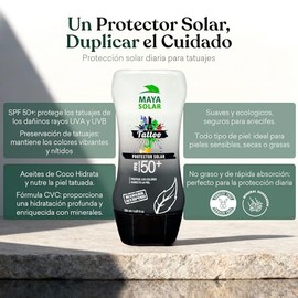 Maya Solar Bloqueador para Tattoos FPS 50+ | Triple Acción Especializada | Hidratación Intensiva | Previene Decoloración UV | Ingredientes Naturales y