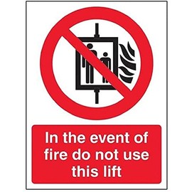 V Safety In The Event Of Fire Do Not Use This Lift Sign - 150mm x 200mm - 1mm Rigid Plastic