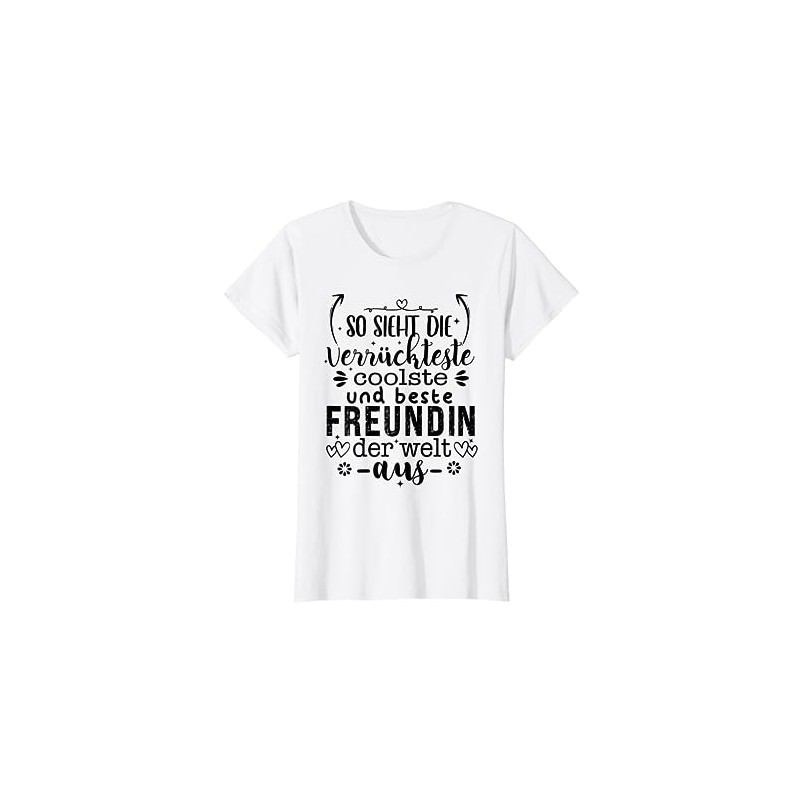 Best Friend T-Shirt with German Text "Best Freundin Der Welt"