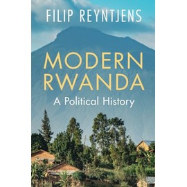 Modern Rwanda: A Political History