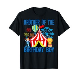 Brother of the Birthday for Boy Ringmaster Circus Carnival T-Shirt