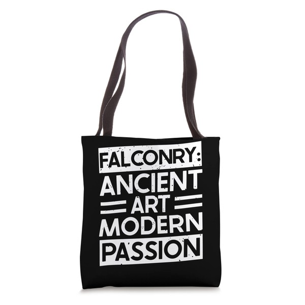 Falconry Ancient Art Modern Passion Falconer Falcon Trainer Tote Bag