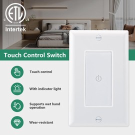 Wengart Wall Touch Light Switch Capacitive Touch Switch with Led Indicator 480W Tungsten Lamp/Incandescent Lamp 150W LED,ETL Listed,White (10Pack)