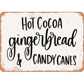 7 x 10 METAL SIGN - Hot Cocoa Gingerbread and Candy Canes - Vintage Rusty Look Sign