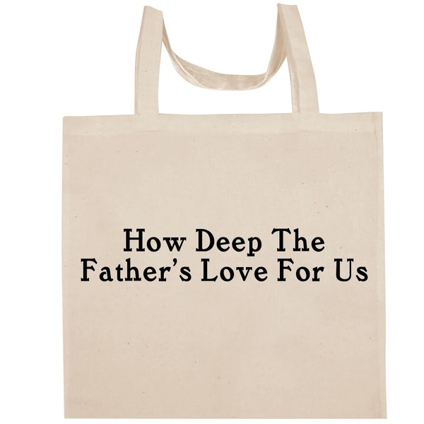 Shirt Me Up How Deep The Father’s Love For Us