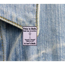 This is Bob,Bob Has No Arms Enamel Pin Funny Graffiti Badge Brooches Lapel Pins Enamel Pins Gift Party Jewelry Decorate Accessories