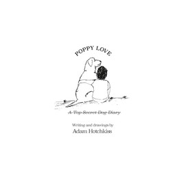 Poppy Love: A Top Secret Dog Diary
