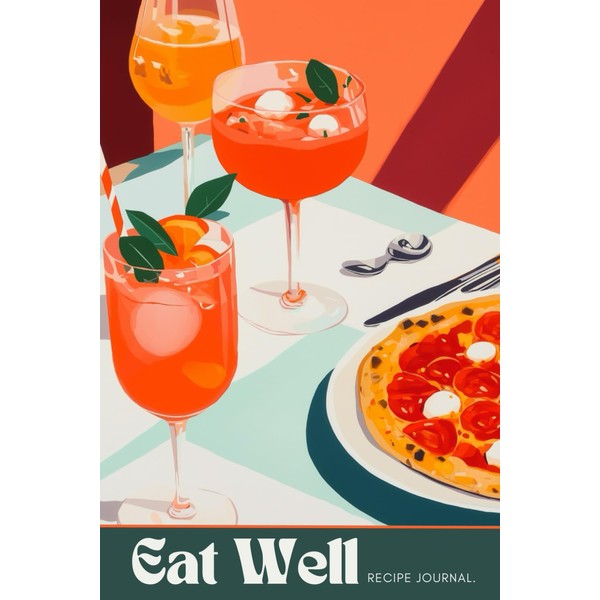 Recipe Book For Own Recipes: Pizza and Aperol Spritz Illustration
