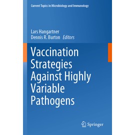 Vaccination Strategies Against Highly Variable Pathogens (Volume 428)