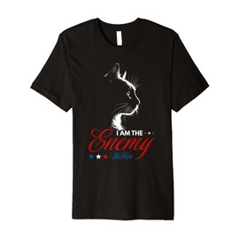 I Am The Enemy Within - Cat Ladies Kamala Harris 2024 Merch Premium T-Shirt