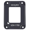 MHQJRH CPU Contact Frame for LGA 1700 Retrofit Kit, 17XX-BCF