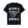 Willkommen in Gainsville mit Jacked Guy Doing Trizeps T-Shirt