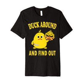 Duck Around And Find Out Funny Duck Lover With Knife & Mask Premium T-Shirt