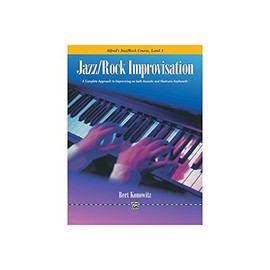 Konowitz: Alfred's Basic Jazz/Rock Course: Improvisation, Level 3