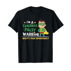 Cerebral Palsy Warrior CP Hero Awareness for Son Boy Kids T-Shirt